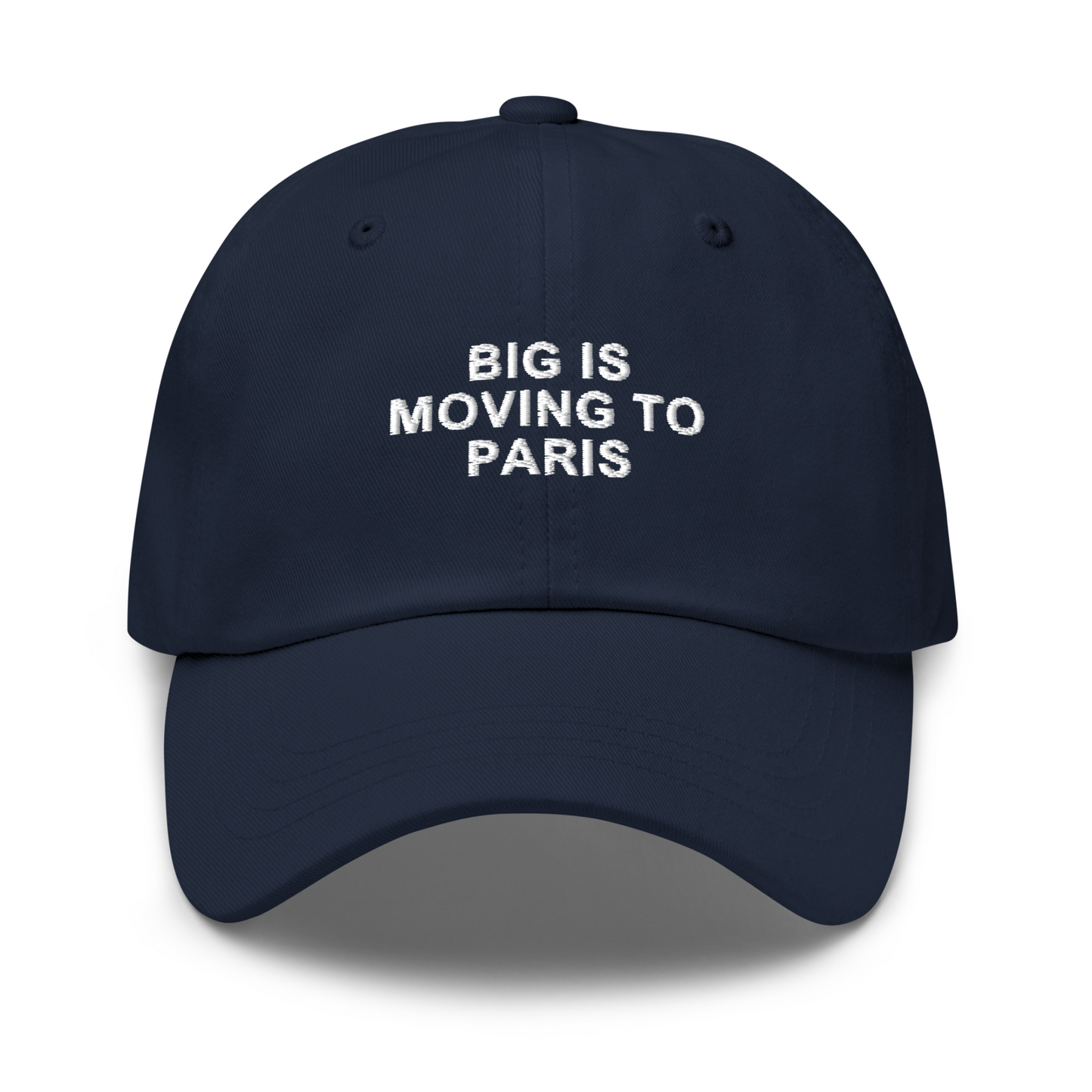 BIG IS MOVING TO PARIS EMBROIDERED HAT