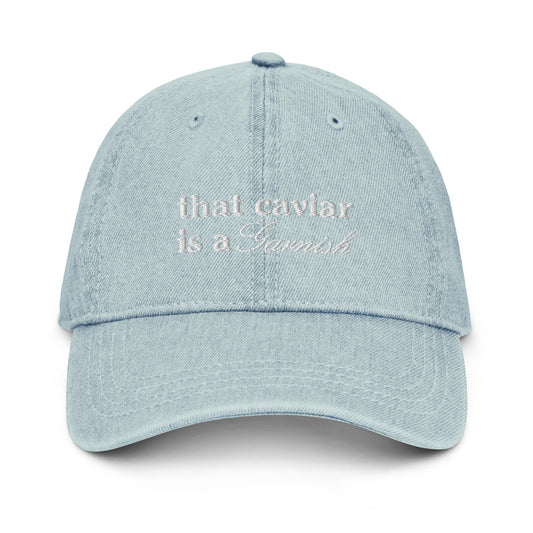 CAVIAR DENIM HAT