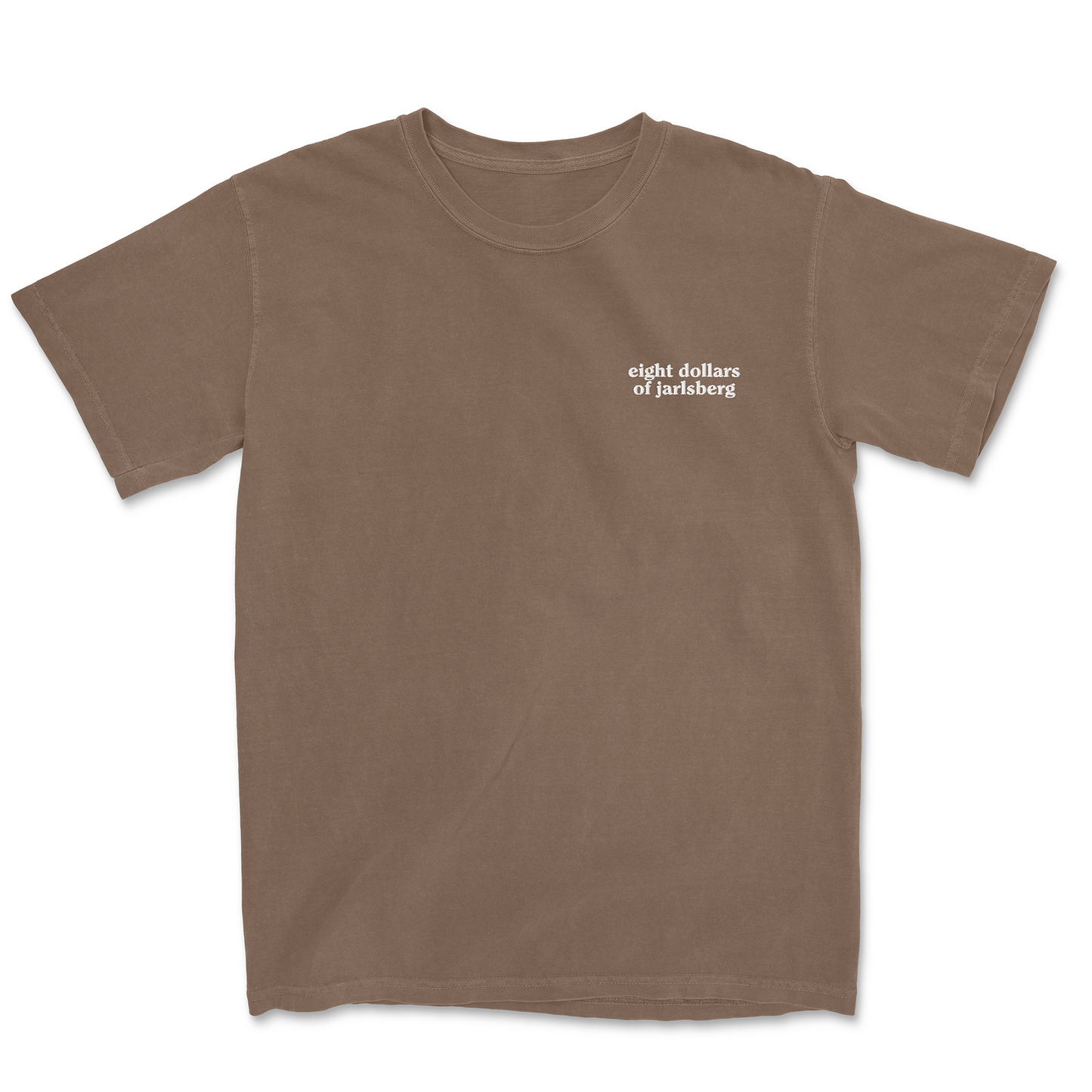 EIGHT DOLLARS OF JARLSBERG EMBROIDERED TEE