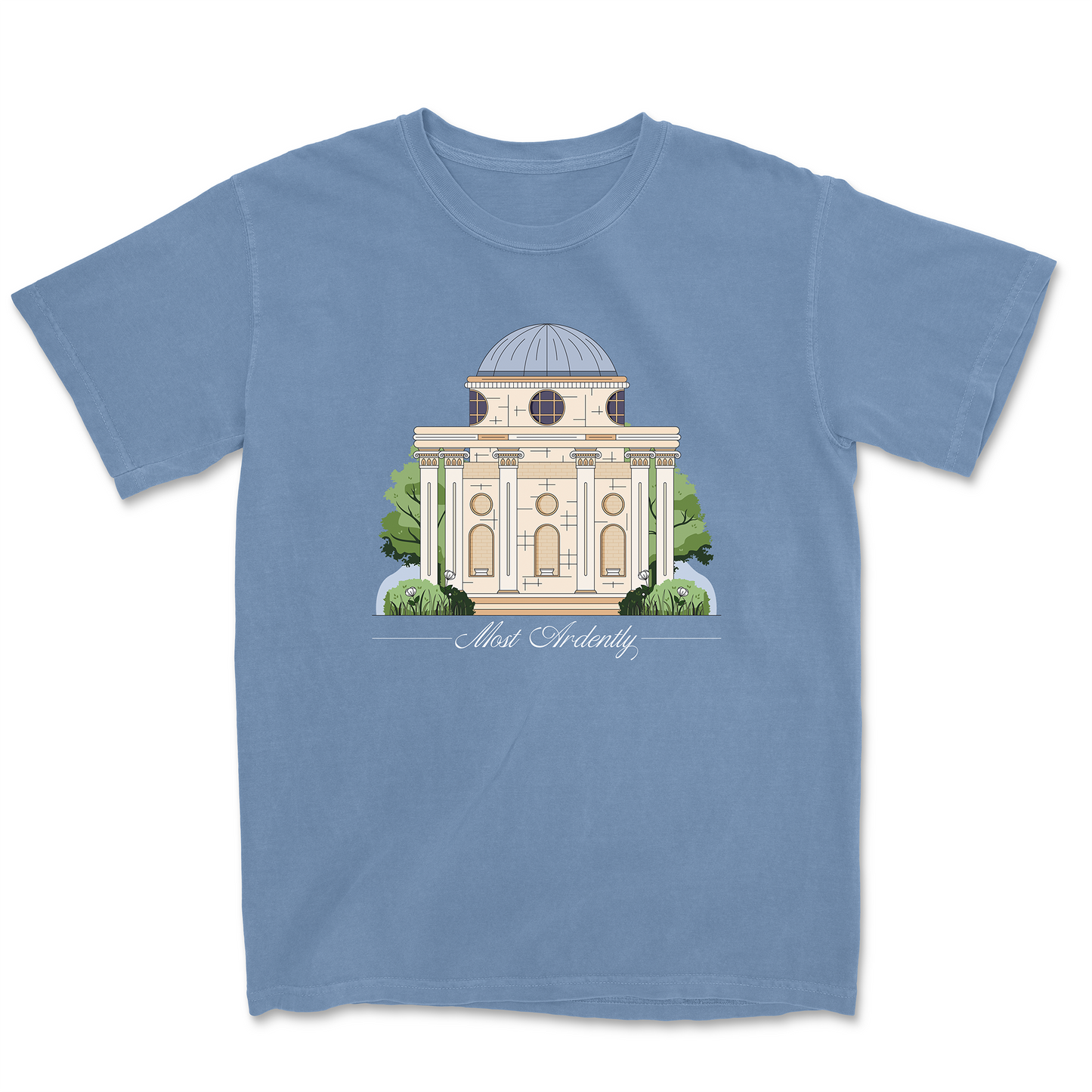 MOST ARDENTLY TEE
