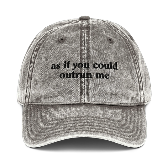 AS IF YOU COULD EMBROIDERED HAT