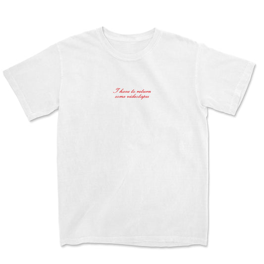 I HAVE TO RETURN SOME VIDEOTAPES EMBROIDERED TEE