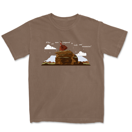 COMPARED TO ROCKS AND MOUNTAINS TEE