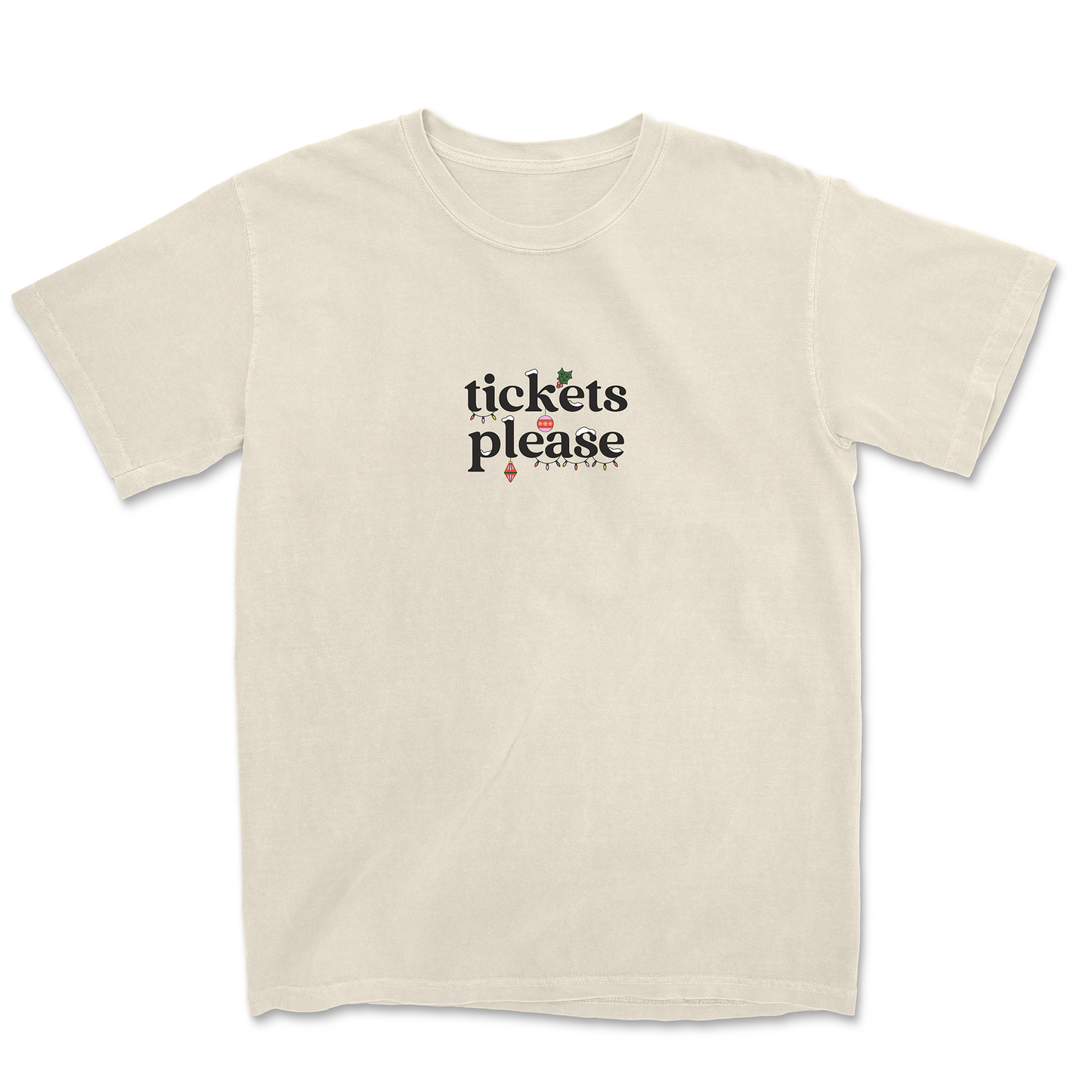 TICKETS PLEASE CHRISTMAS LOGO TEE